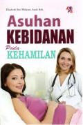 Asuhan Kebidanan Pada Kehamilan