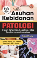 Buku Ajar Asuhan Kebidanan Patologi