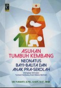 Asuhan Tumbuh Kembang Neonatus Bayi-Balita Dan Anak Pra-Sekolah