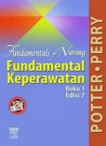 Fundamental Keperawatan : Fundamentals Of Nursing Buku 1 Edisi 7