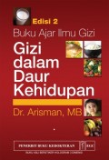 Gizi dalam Daur Kehidupan : Buku Ajar Ilmu Gizi
