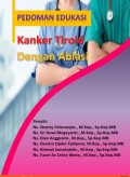 PEDOMAN EDUKASI: KANKER TIROID DENGAN ABLASI (KARYA DOSEN DIII KEPERAWATAN) 2021