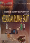 Sistem Bantu Keputusan Untuk Keuangan Rumah Sakit