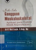 Gangguan Muskuloskeletal Buku Saku : Aplikasi Pada Praktik Klinik Keperawatan