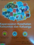 Keperawatan Kesehatan Komunitas dan Keluarga