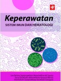 KEPERAWATAN SISTEM IMUN & HEMATOLOGI (KARYA DOSEN D III KEPERAWATAN) 2021