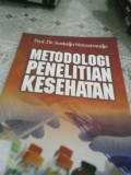 Metodologi Penelitian Kesehatan