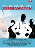 METODOLOGI RISET KEPERAWATAN (KARYA DOSEN DIII KEPERAWATAN) 2022