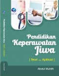 Pendidikan Keperawatan Jiwa ( Teori dan Aplkasi )