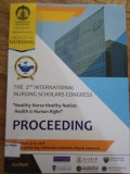 The 2 nd International Nursing Scholars Congress : 
